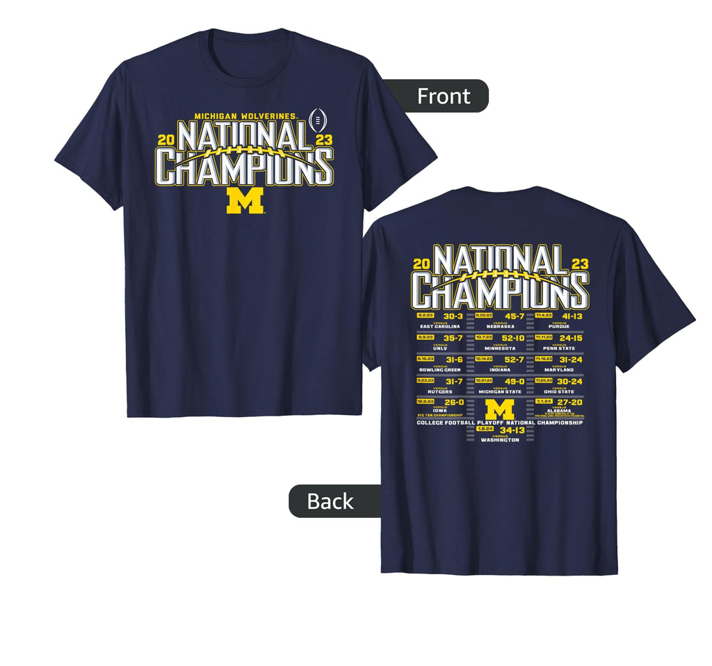 Michigan Wolverines 2023 CFP National Champs FrontBack Sched T-Shirt